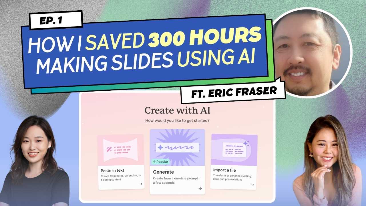 Episode 1 — How I saved 300 hours making slides using AI