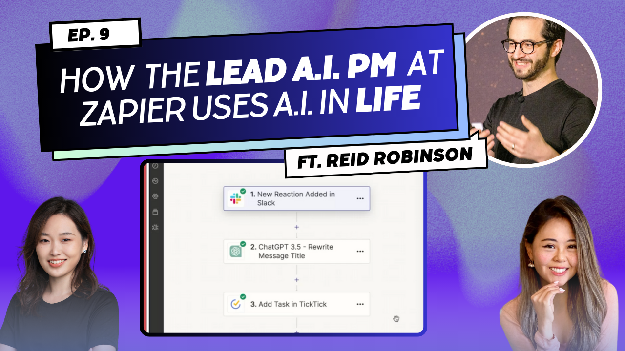 Episode 9 — How the lead AI product manager at Zapier uses AI in life